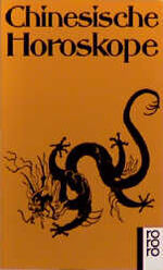 ISBN 9783499144837: Chinesische Horoskope