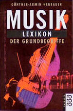 ISBN 9783499163517: Musik – Lexikon der Grundbegriffe