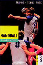 Handball – Training, Technik, Taktik