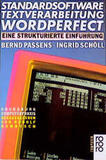 ISBN 9783499181603: Standardsoftware Textverarbeitung WordPerfect