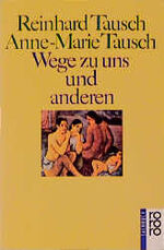 Tausch, Reinhard / Tausch, Anne-Marie: W Tausch, Reinhard / Tausch, Anne-Marie: W