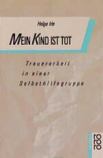 ISBN 9783499184581: Mein Kind ist tot