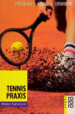 ISBN 9783499186172: Tennis Praxis