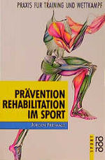 ISBN 9783499186264: Prävention und Rehabilitation im Sport - Praxis für Training und Wettkampf