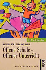 ISBN 9783499187520: Offene Schule - Offener Unterricht