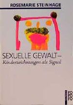 Sexuelle Gewalt - Kinderzeichnungen als Signal