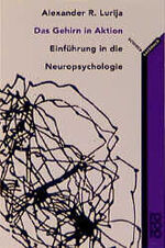 ISBN 9783499193224: Das Gehirn in Aktion – Einführung in die Neuropsychologie