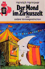 ISBN 9783499203930: Der Mond im Zirkuszelt