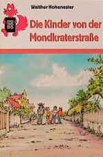 ISBN 9783499205248: Die Kinder von der Mondkraterstraße - bk148