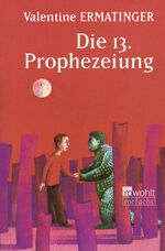 ISBN 9783499205378: Die 13. Prophezeiung