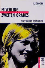 ISBN 9783499206351: Mischling zweiten Grades Eine wahre Geschichte