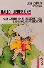 ISBN 9783499206610: Hallo, lieber Üxe!