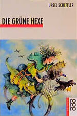 Die grüne Hexe