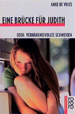 ISBN 9783499207532: Eine Brücke für Judith