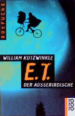 ISBN 9783499207976: E.T. - Der Außerirdische