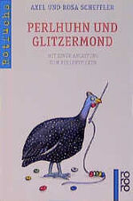 ISBN 9783499209321: Perlhuhn und Glitzermond