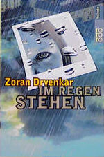 ISBN 9783499209932: Im Regen stehen