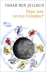 ISBN 9783499211454: Papa, was ist ein Fremder? - Gespräch mit meiner Tochter