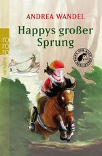 ISBN 9783499212963: Happys großer Sprung