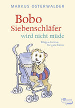 ISBN 9783499214752: Bobo Siebenschläfer wird nicht müde - Bildgeschichten für ganz Kleine