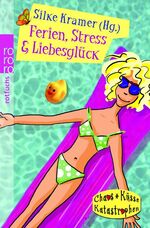 ISBN 9783499215230: Ferien, Stress & Liebesglück  (a)