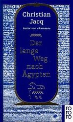 ISBN 9783499222276: Der lange Weg nach Ägypten