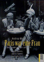 ISBN 9783499222573: Paris war eine Frau