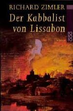 ISBN 9783499224645: Der Kabbalist von Lissabon Roman