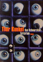 ISBN 9783499226465: Das Schwarzlicht-Terrarium Kunkel, Thor and Bakker, Gerda