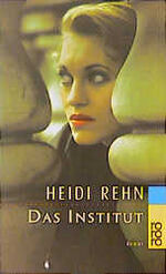 ISBN 9783499226724: Das Institut