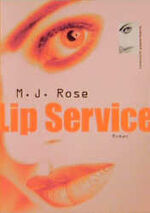 ISBN 9783499227172: Lip Service. ( Tb)