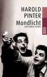 ISBN 9783499227950: Mondlicht – und andere Stücke