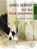 Auf den Hund gekommen - Zehn tierische Geschichten