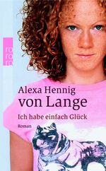 ISBN 9783499229701: Ich habe einfach Glück