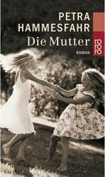 ISBN 9783499229923: Die Mutter