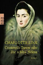 ISBN 9783499230158: Cromwells Traum: oder Die schöne Helena