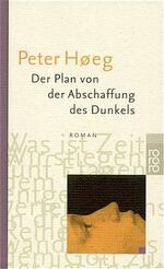 ISBN 9783499231896: Der Plan von der Abschaffung des Dunkels