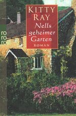 ISBN 9783499232381: Nells geheimer Garten