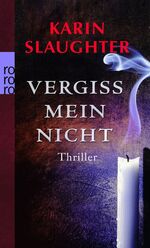 ISBN 9783499232435: Vergiss mein nicht, Thriller (TB)