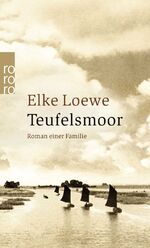 ISBN 9783499232596: Teufelsmoor - Roman einer Familie