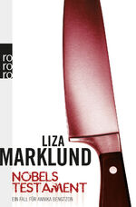 Liza Marklund: Nobels Testament Liza Marklund: Nobels Testament