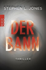 ISBN 9783499233142: Der Bann