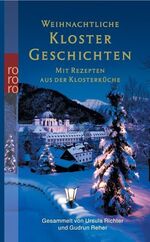 ISBN 9783499234897: Weihnachtliche Klostergeschichten