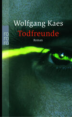 ISBN 9783499235153: Todfreunde