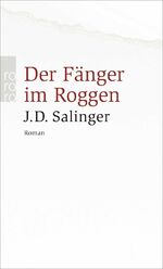 ISBN 9783499235399: Der Fänger im Roggen