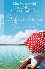 ISBN 9783499235580: Darf's ein bisschen Sommer sein?