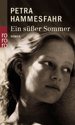 ISBN 9783499236259: Ein süßer Sommer