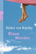 ISBN 9783499237157: Blaue Wunder