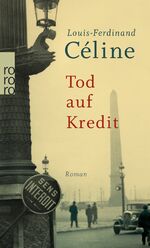 ISBN 9783499238475: Tod auf Kredit. Roman. Neuausgabe 2005