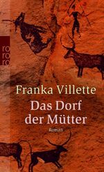 ISBN 9783499239571: Das Dorf der Mütter